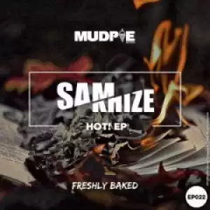 Sam Mkhize - Hot! (Original Mix)